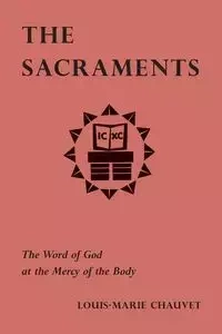 Sacraments - Chauvet Louis-Marie
