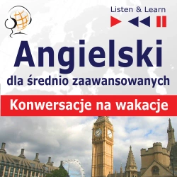 eBook Angielski dla początkujących i średnio zaawansowanych "Konwersacje na wakacje" - D. Guzik mp3