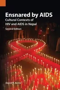 Ensnared by AIDS - Beine David K.
