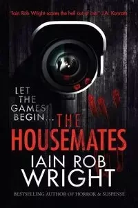 The Housemates - Rob Wright Iain