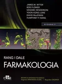 Farmakologia Rang i Dale - D. Mirowska-Guzel, B. Okopień