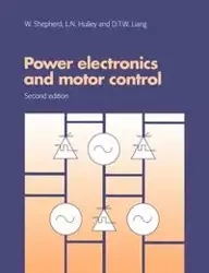 Power Electronics and Motor Control - Shepherd W.