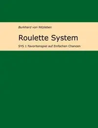 Roulette System 1 - von Nitzleben Burkhard