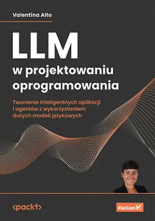 LLM w projektowaniu oprogramowania - Valentina Alto