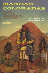 Mangas Coloradas - R. Edwin Sweeney