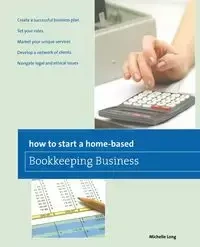 How to Start a Home-based Bookkeeping Business - Long Michelle