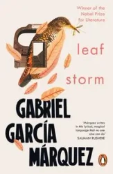 Leaf Storm - Marquez, Gabriel Garcia