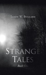 Strange Tales - Bullard Jason W.