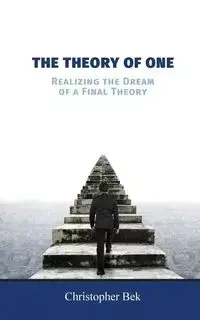 The Theory of One - Christopher Bek