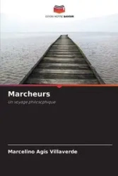 Marcheurs - Marcelino Agís Villaverde