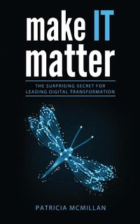 Make It Matter - Patricia Lynn McMillan