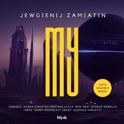 audiobook My - Jewgienij Zamiatin