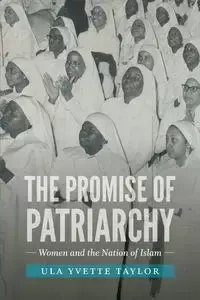 The Promise of Patriarchy - Taylor Ula Yvette
