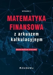 Matematyka finansowa z arkuszem kalkulacyjnym - Beata Bieszk-Stolorz