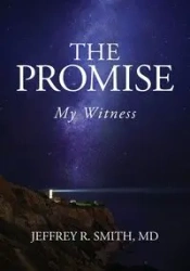 The Promise - Jeffrey R. Smith MD