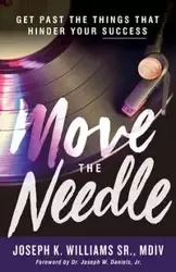 Move The Needle - Williams Joseph
