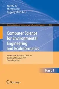 Computer Science for Environmental Engineering and EcoInformatics - Yu Yuanxu