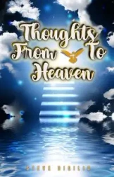 Thoughts From & To Heaven - Steve DiGilio