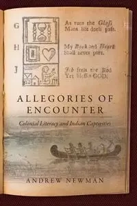 Allegories of Encounter - Andrew Newman