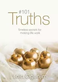 101 Truths - Lola Ogunjimi