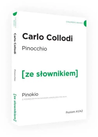 The Adventures of Pinocchio / Pinokio z podręcznym słownikiem angielsko - polskim (dodruk 2024) - Carlo Collodi