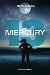 Mercury 13 - Martha Ackmann