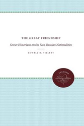 The Great Friendship - Lowell R. Tillett