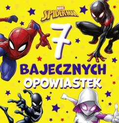 7 bajecznych opowiastek. Marvel Spider-Man - praca zbiorowa