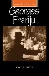 Georges Franju - Kate Ince