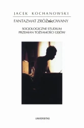eBook Fantazmat zróżnicowany - Jacek Kochanowski