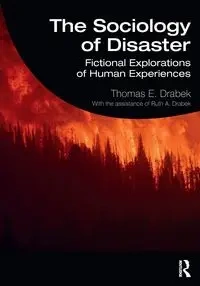 The Sociology of Disaster - Thomas E. Drabek