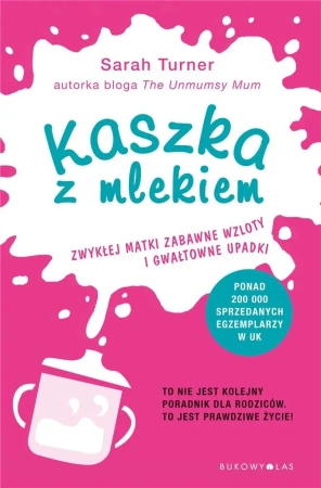 Kaszka z mlekiem - Sarah Turner, Ewa Pater-Podgórna