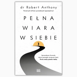 Pełna wiara w siebie - Anthony Robert