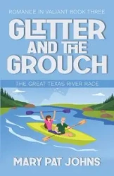 Glitter and the Grouch - Mary Pat Johns