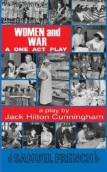 Women and War - Jack Hilton Cunningham
