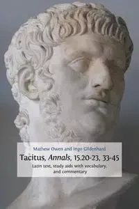 Tacitus, Annals, 15.20-23, 33-45 - Owen Mathew