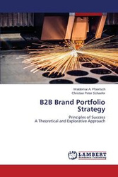 B2B Brand Portfolio Strategy - Pfoertsch Waldemar A.