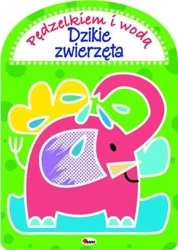 Pędzelkiem i wodą dzikie zwierzęta - Anna Gensler-Buraczyńska