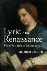 Lyric in the Renaissance - Langer Ullrich