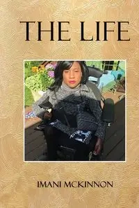 The Life - McKinnon Imani