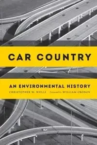 Car Country - Christopher W. Wells