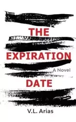 The Expiration Date - Arias V.L.