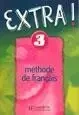 Extra 3 podręcznik HACHETTE - Fabienne Gallon