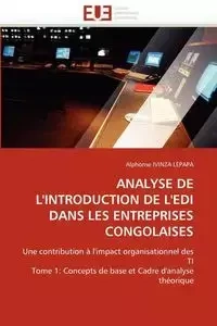 Analyse de l''introduction de l''edi dans les entreprises congolaises - IVINZA LEPAPA-A