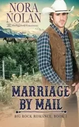 Marriage by Mail - Nolan Nora
