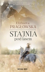 eBook Stajnia pod lasem - Elżbieta Pragłowska mobi epub
