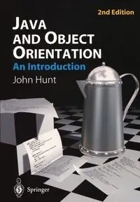 Java and Object Orientation - John Hunt