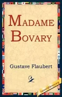 Madame Bovary - Gustave Flaubert