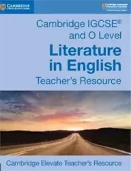 Cambridge IGCSE and O Level Literature in English Cambridge Elevate Teacher's Resource - CAMBRIDGE UNIVERSITY PRESS