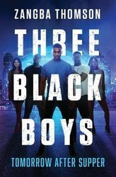 Three Black Boys - Thomson Zangba